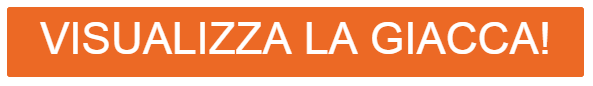 Pulsante arancione che porta alla pagina del prodotto della giacca.